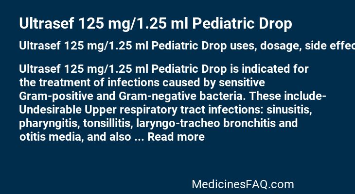 Ultrasef 125 mg/1.25 ml Pediatric Drop