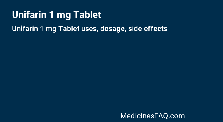 Unifarin 1 mg Tablet