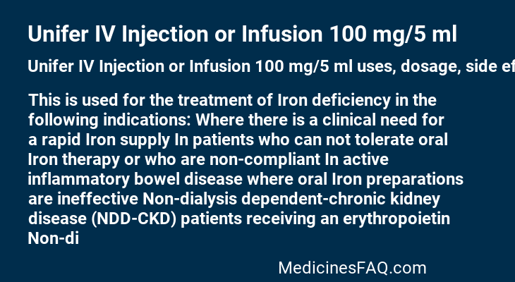 Unifer IV Injection or Infusion 100 mg/5 ml