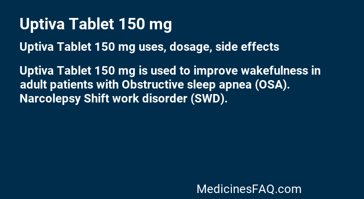 Uptiva Tablet 150 mg