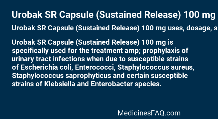 Urobak SR Capsule (Sustained Release) 100 mg