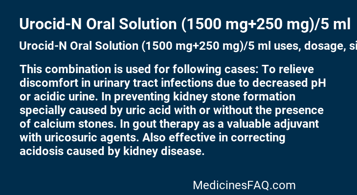 Urocid-N Oral Solution (1500 mg+250 mg)/5 ml