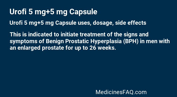 Urofi 5 mg+5 mg Capsule