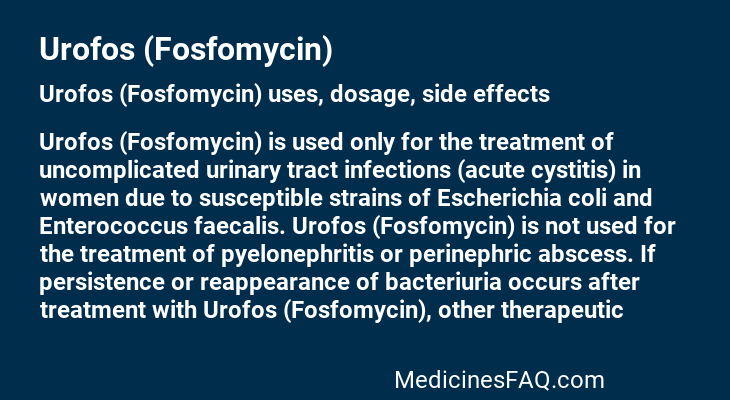 Urofos (Fosfomycin)