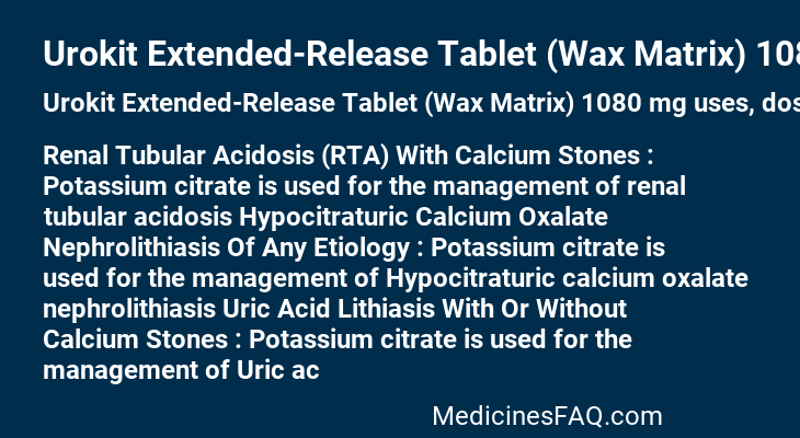 Urokit Extended-Release Tablet (Wax Matrix) 1080 mg