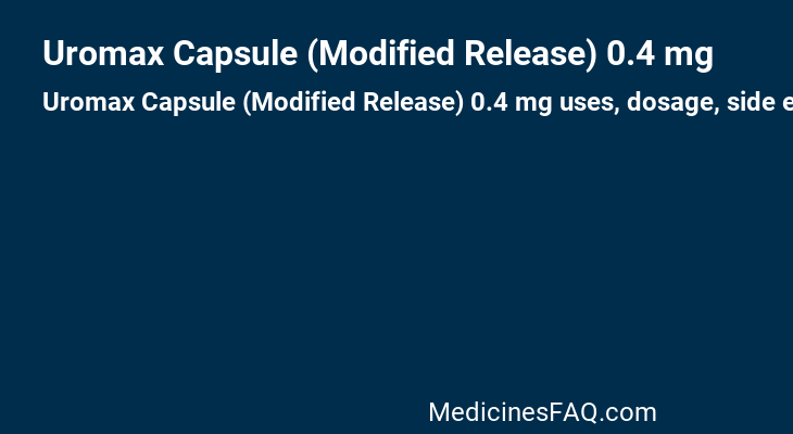 Uromax Capsule (Modified Release) 0.4 mg