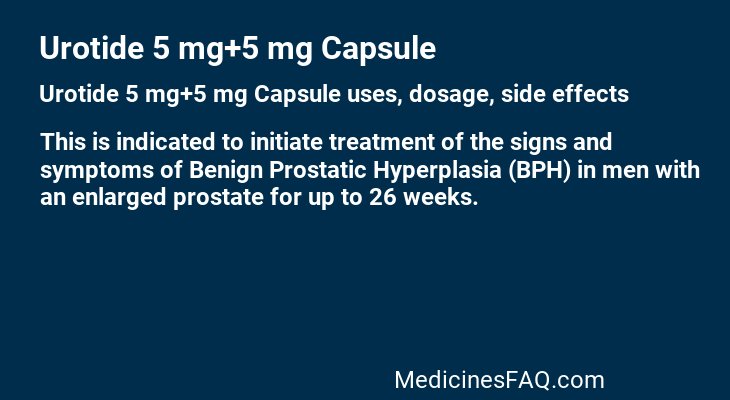 Urotide 5 mg+5 mg Capsule