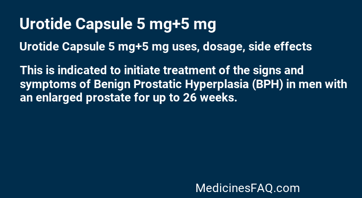 Urotide Capsule 5 mg+5 mg