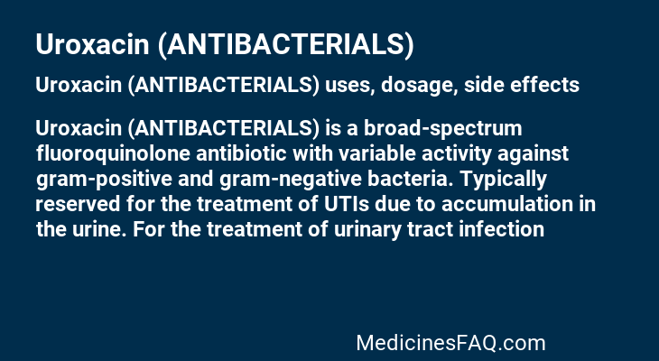 Uroxacin (ANTIBACTERIALS)