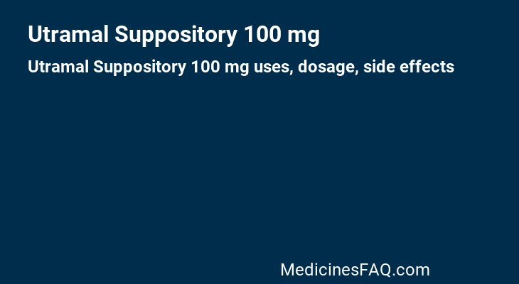 Utramal Suppository 100 mg