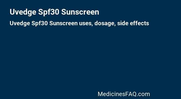 Uvedge Spf30 Sunscreen