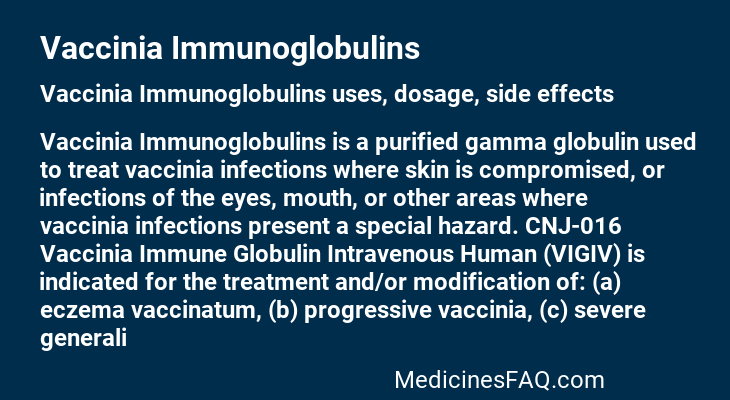 Vaccinia Immunoglobulins