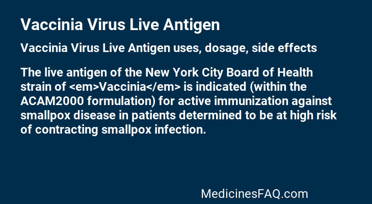 Vaccinia Virus Live Antigen