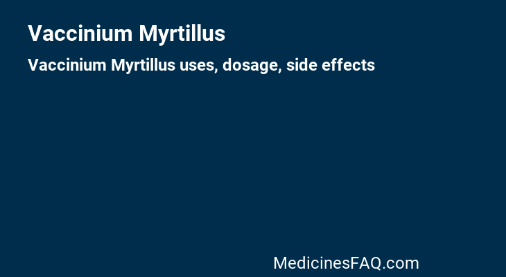Vaccinium Myrtillus