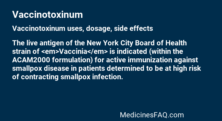 Vaccinotoxinum