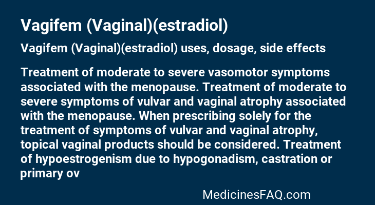 Vagifem (Vaginal)(estradiol)