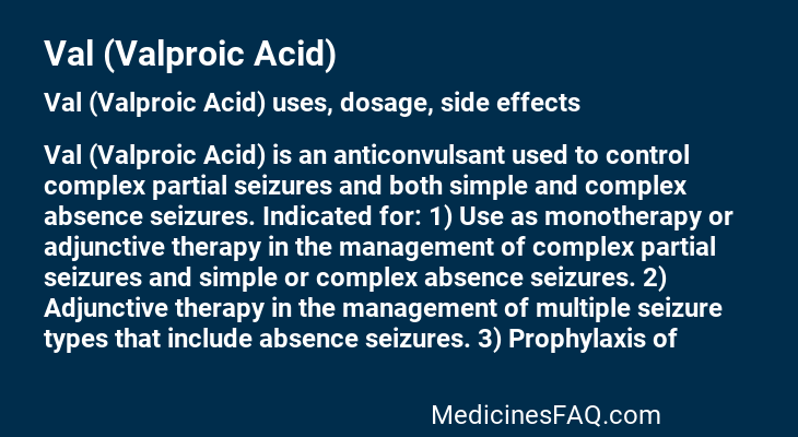 Val (Valproic Acid)