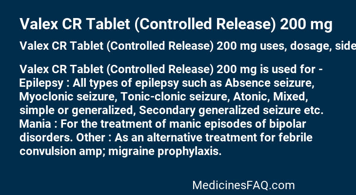 Valex CR Tablet (Controlled Release) 200 mg