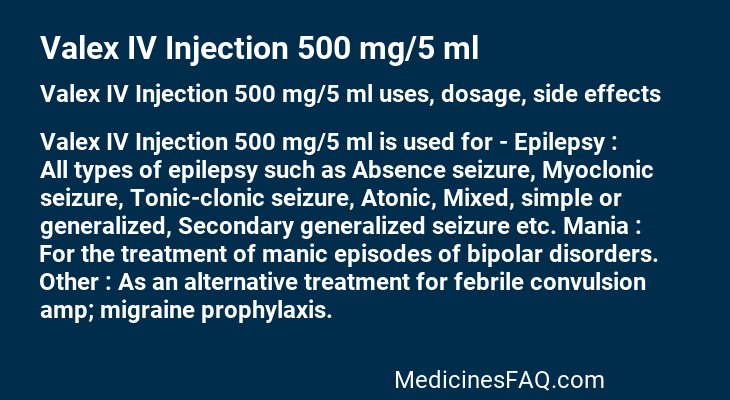 Valex IV Injection 500 mg/5 ml