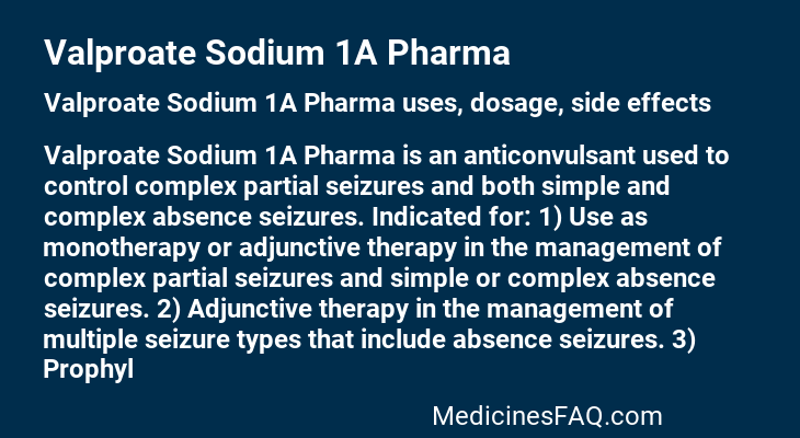 Valproate Sodium 1A Pharma