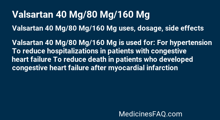 Valsartan 40 Mg/80 Mg/160 Mg