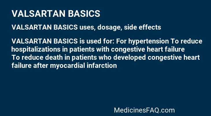 VALSARTAN BASICS