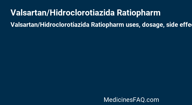 Valsartan/Hidroclorotiazida Ratiopharm