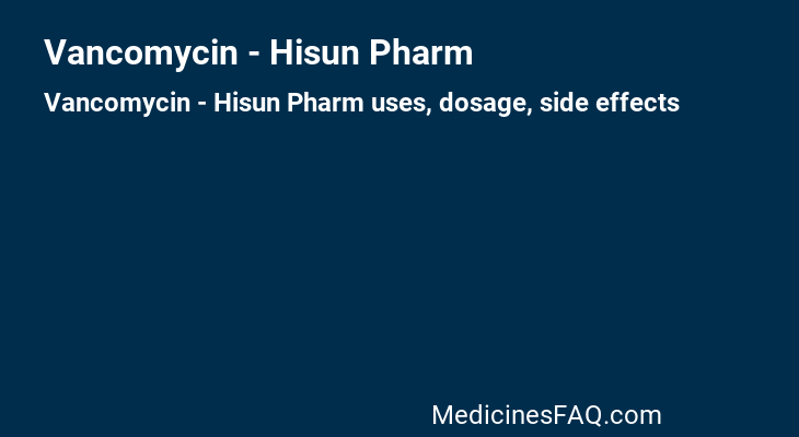 Vancomycin - Hisun Pharm