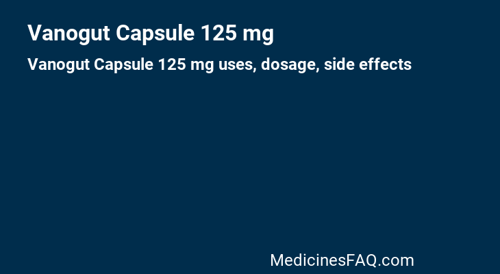 Vanogut Capsule 125 mg