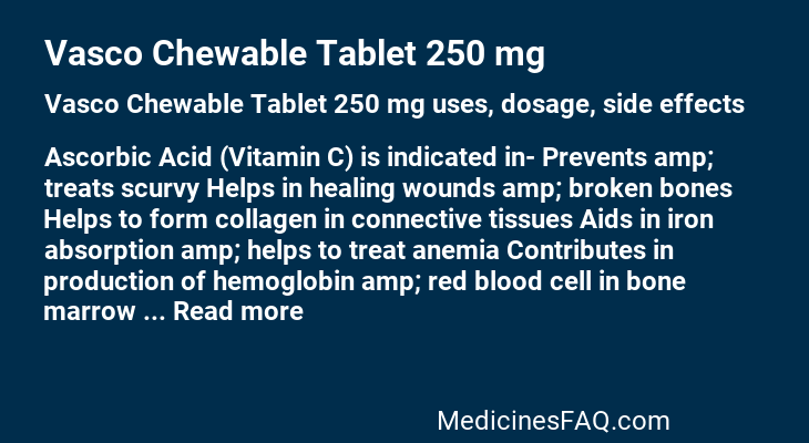 Vasco Chewable Tablet 250 mg