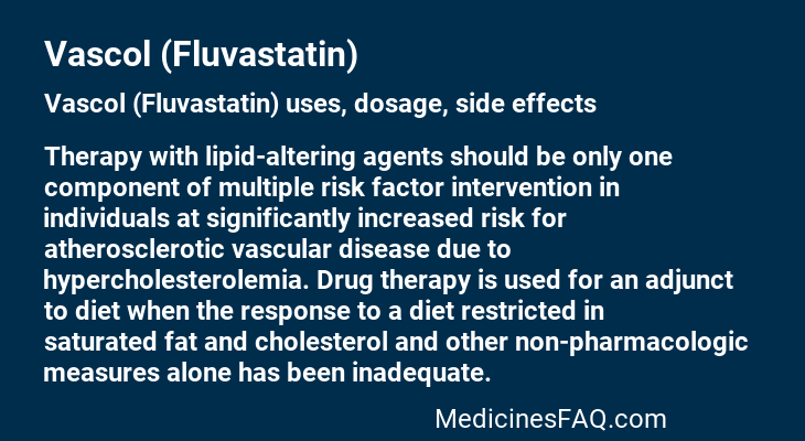 Vascol (Fluvastatin)