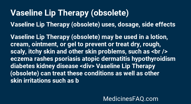 Vaseline Lip Therapy (obsolete)