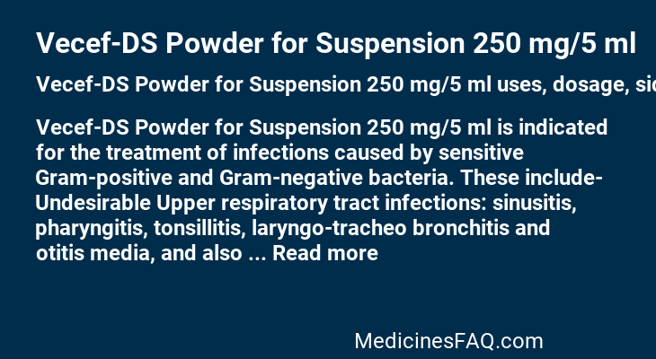 Vecef-DS Powder for Suspension 250 mg/5 ml
