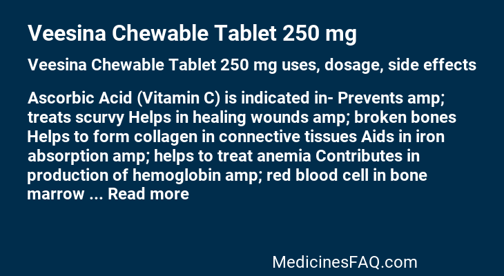 Veesina Chewable Tablet 250 mg