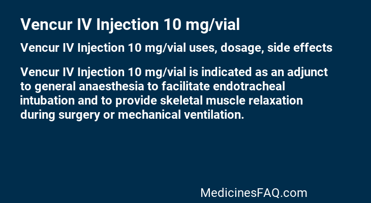 Vencur IV Injection 10 mg/vial