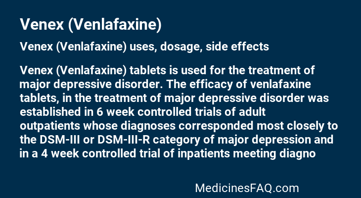 Venex (Venlafaxine)