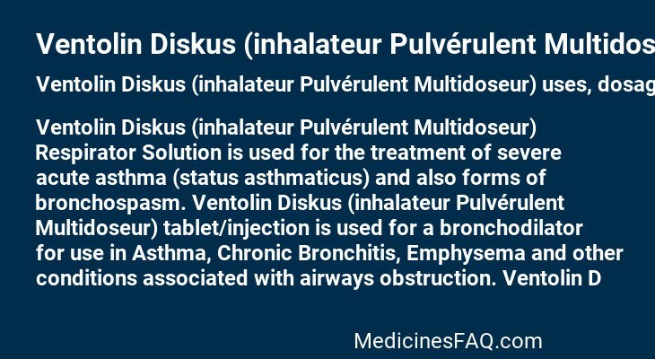 Ventolin Diskus (inhalateur Pulvérulent Multidoseur)