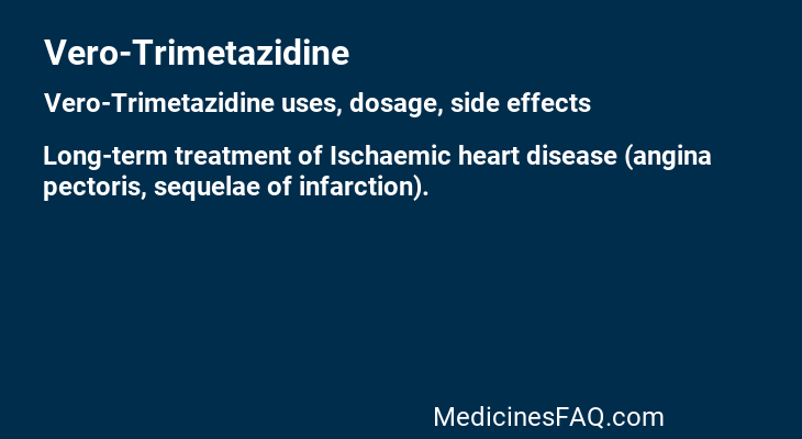 Vero-Trimetazidine