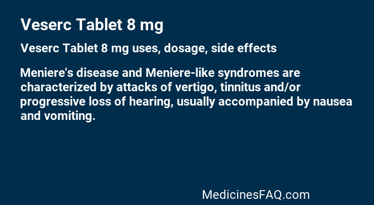 Veserc Tablet 8 mg