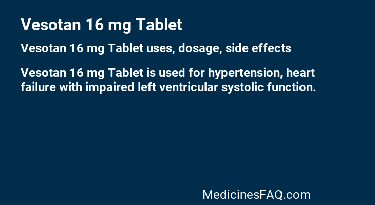 Vesotan 16 mg Tablet