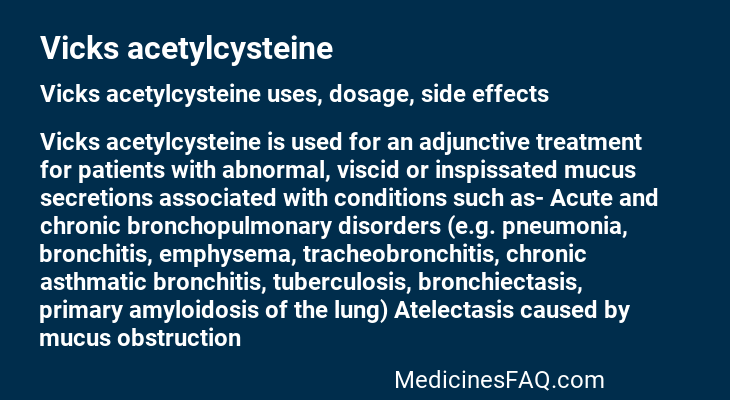 Vicks acetylcysteine