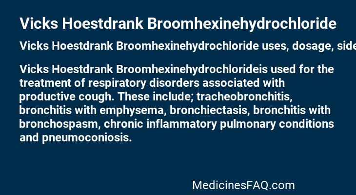Vicks Hoestdrank Broomhexinehydrochloride