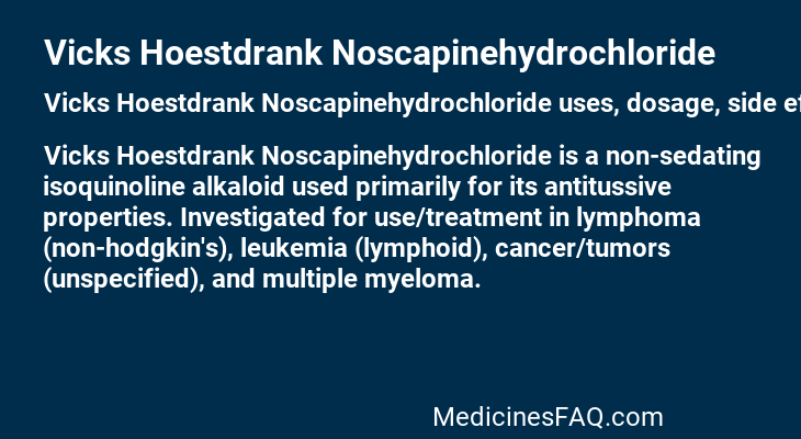 Vicks Hoestdrank Noscapinehydrochloride