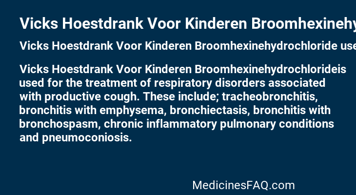 Vicks Hoestdrank Voor Kinderen Broomhexinehydrochloride
