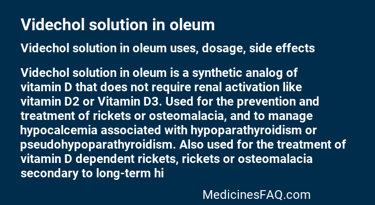 Videchol solution in oleum