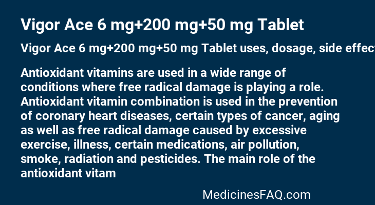 Vigor Ace 6 mg+200 mg+50 mg Tablet