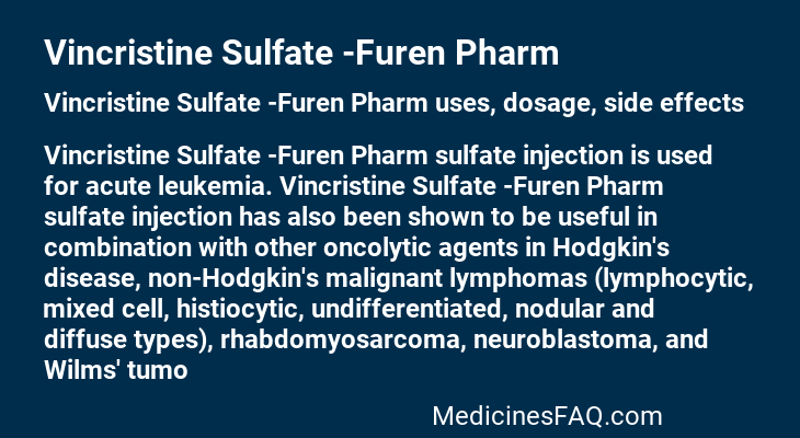 Vincristine Sulfate -Furen Pharm