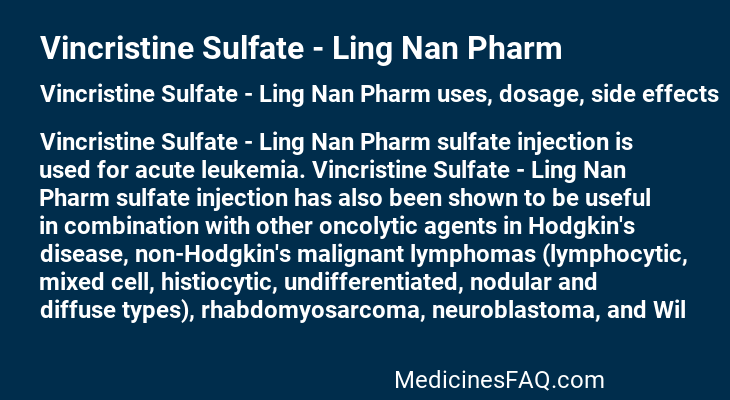 Vincristine Sulfate - Ling Nan Pharm