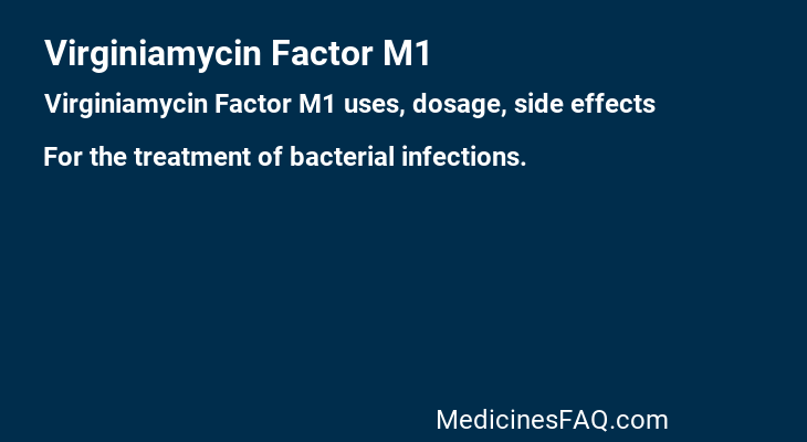 Virginiamycin Factor M1