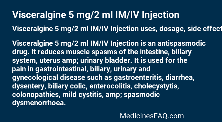 Visceralgine 5 mg/2 ml IM/IV Injection